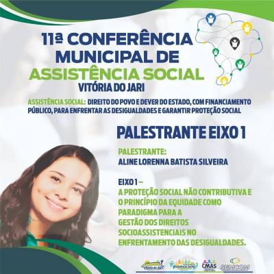 A Prefeitura convida você a participar da 11ª Conferência Municipal de Assistência Social em Vitória do Jari